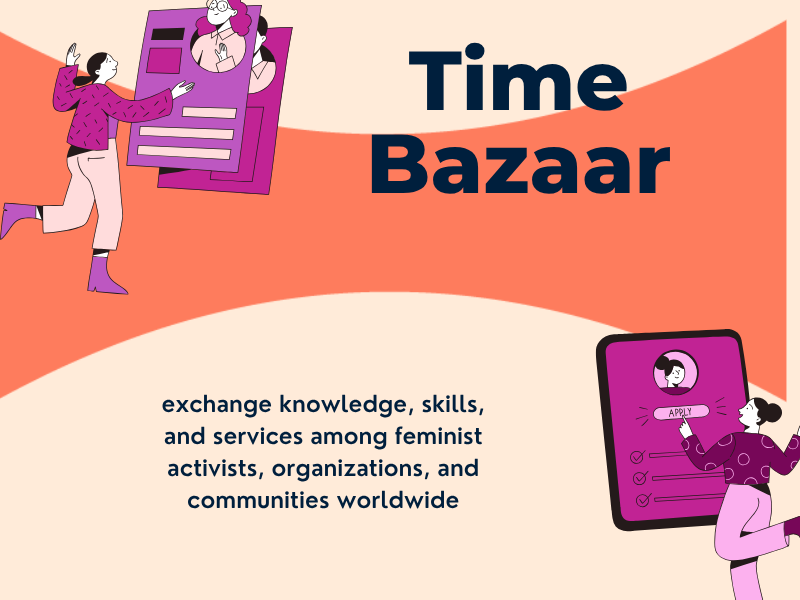 exchange knowledge, skills, and services among feminist activists, organizations, and communities worldwide